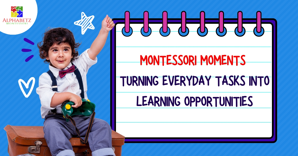 Read more about the article Montessori Moments: Turning Everyday Tasks into Learning Opportunities