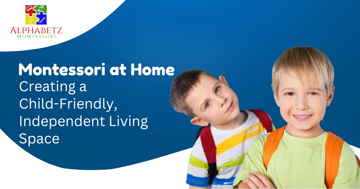 Montessori Parenting & Home Tips
