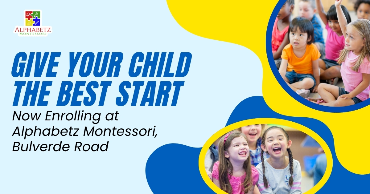 You are currently viewing Give Your Child the Best Start: Now Enrolling at Alphabetz Montessori, Bulverde Road